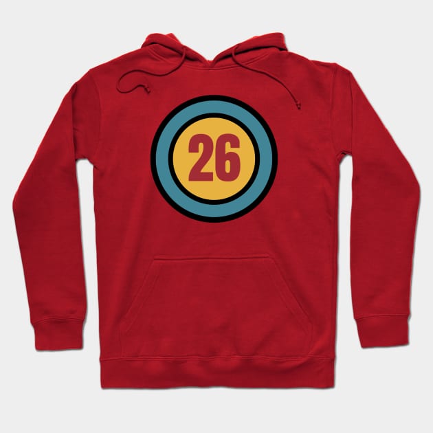 The Number 26 - twenty six - twenty sixth - 26th Hoodie by Siren Seventy One